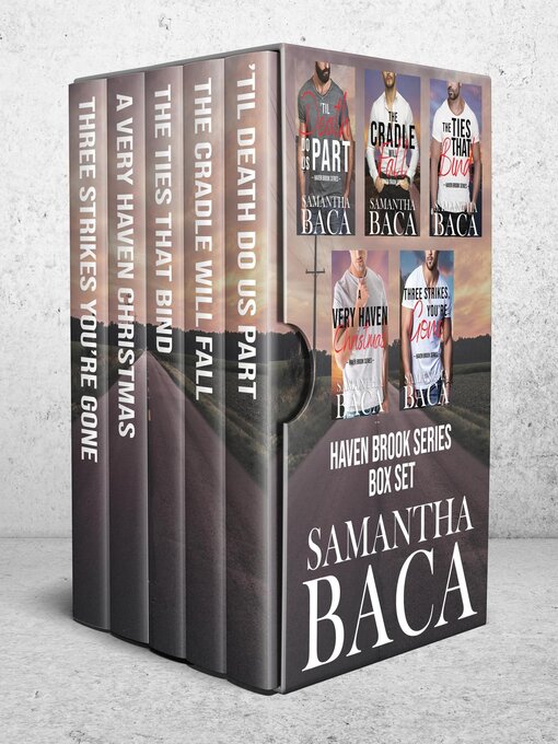 Title details for Complete Haven Brook Series (Books 1-5) by Samantha Baca - Available